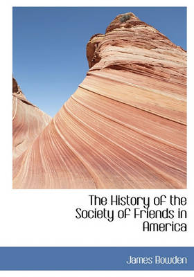 Book cover for The History of the Society of Friends in America