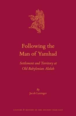 Cover of Following the Man of Yamhad