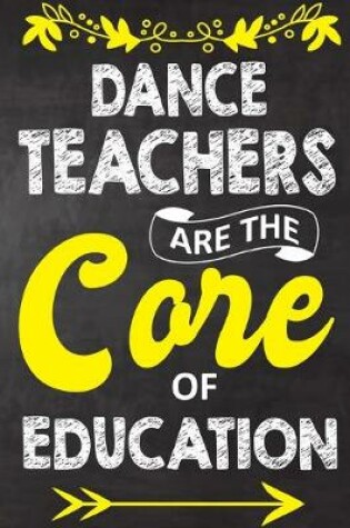 Cover of Dance Teachers Are The Core Of Education