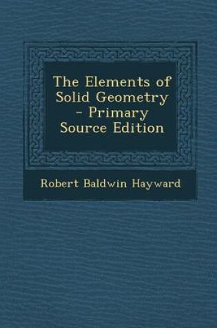 Cover of The Elements of Solid Geometry