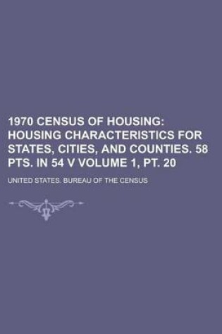 Cover of 1970 Census of Housing Volume 1, PT. 20