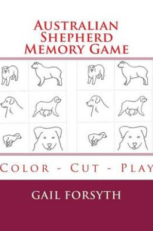 Cover of Australian Shepherd Memory Game