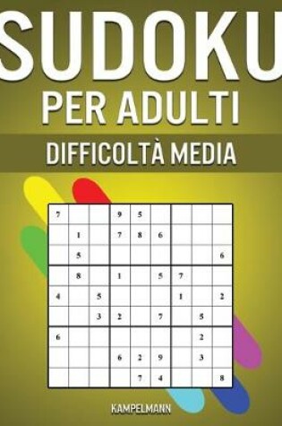 Cover of Sudoku per Adulti Difficolta Media