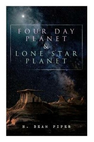 Cover of Four Day Planet & Lone Star Planet