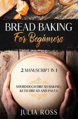 Cover of Bread Baking For Beginners