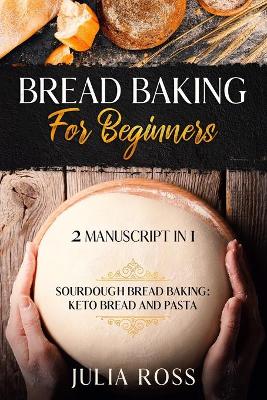 Book cover for Bread Baking For Beginners