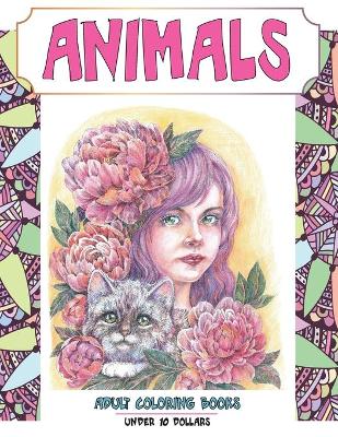 Book cover for Adult Coloring Books - Under 10 Dollars - Animals