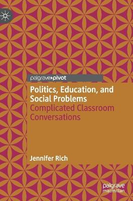 Book cover for Politics, Education, and Social Problems