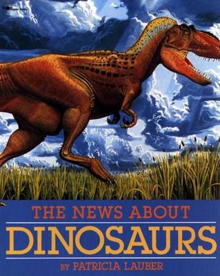 Book cover for The News about Dinosaurs