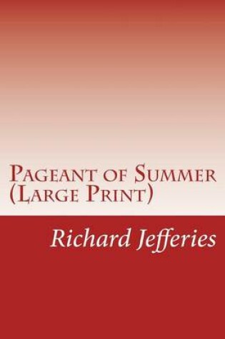 Cover of Pageant of Summer (Large Print)