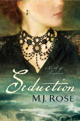Seduction by M. J. Rose