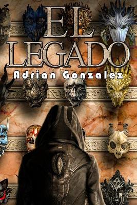 Book cover for El Legado