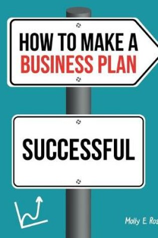 Cover of How To Make A Business Plan Successful