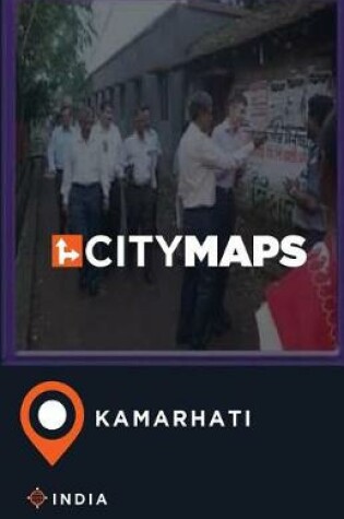 Cover of City Maps Kamarhati India