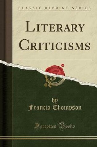 Cover of Literary Criticisms (Classic Reprint)