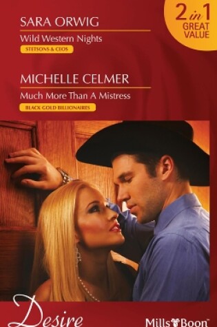 Cover of Wild Western Nights/Much More Than A Mistress