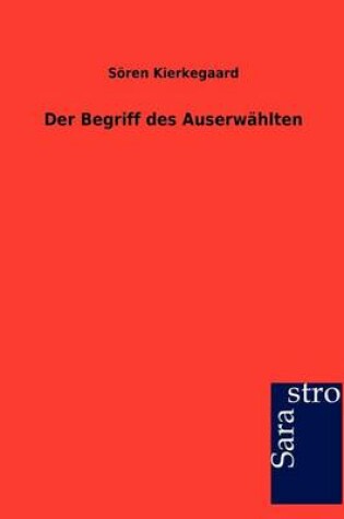 Cover of Der Begriff Des Auserw Hlten