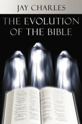 Cover of The Evolution of the Bible