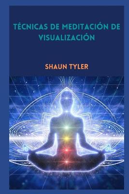 Book cover for Técnicas de meditación de visualización