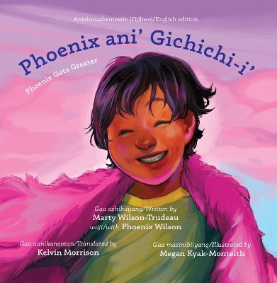 Book cover for Phoenix Ani' Gichichi-I'/Phoenix Gets Greater