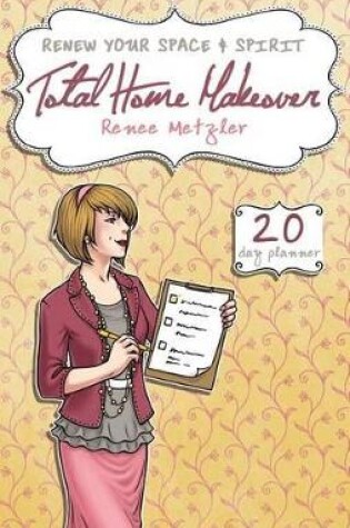 Cover of Total Home Makeover