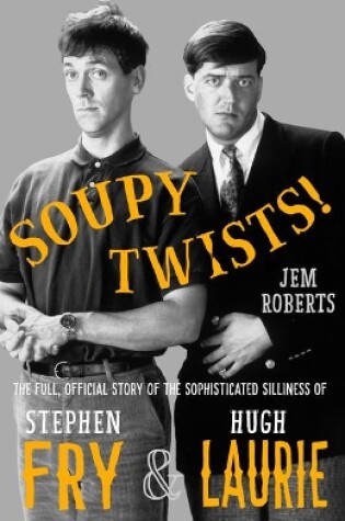 Cover of Soupy Twists!