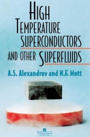 Cover of High Temperature Superconductors And Other Superfluids