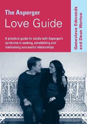 Book cover for The Asperger Love Guide