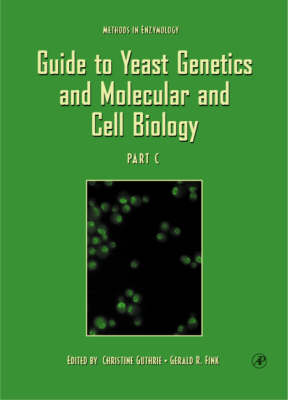 Cover of Guide to Yeast Genetics and Molecular and Cell Biology, Part C