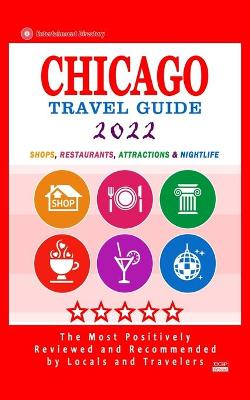 Book cover for Chicago Travel Guide 2022