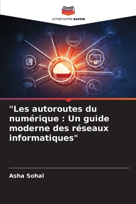 Book cover for "Les autoroutes du num�rique