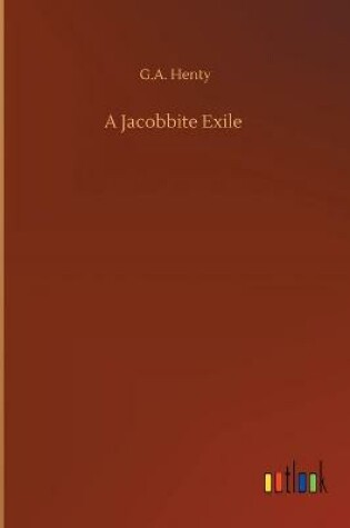 Cover of A Jacobbite Exile