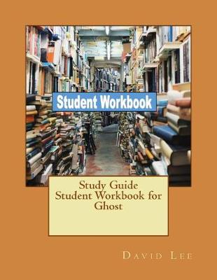 Book cover for Study Guide Student Workbook for Ghost