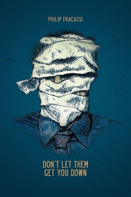 Book cover for Don't Let Them Get You Down