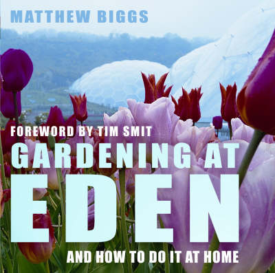 Book cover for Gardening At Eden And How To Do It At Home