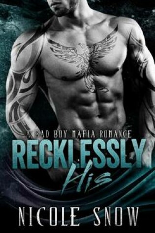 Cover of Recklessly His