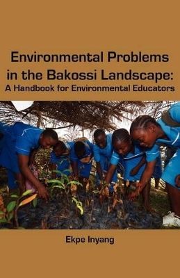 Book cover for Environmental Problems in the Bakossi Landscape