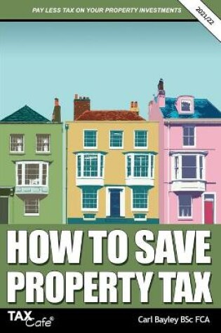 Cover of How to Save Property Tax 2021/22