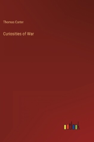 Cover of Curiosities of War