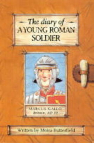 Cover of The Diary of a Young Roman Soldier
