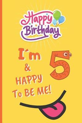 Book cover for I´m 5 & Happy to Be Me