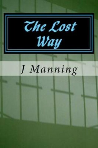 Cover of The Lost Way