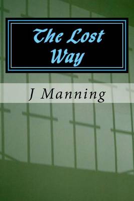 Book cover for The Lost Way