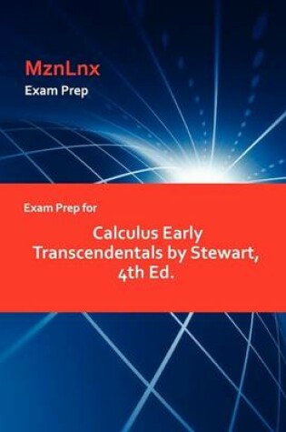 Cover of Exam Prep for Calculus Early Transcendentals by Stewart, 4th Ed.