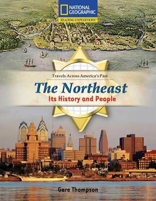 Cover of Reading Expeditions (Social Studies: Travels Across America's Past): The Northeast: Its History and People