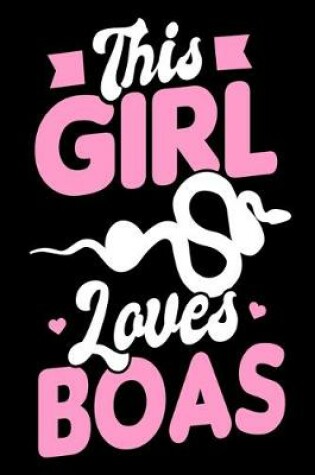 Cover of This Girl Loves Boas