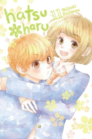 Cover of Hatsu*Haru, Vol. 11