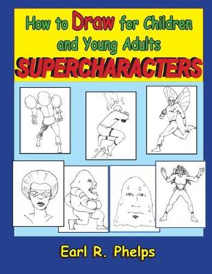 Book cover for How to Draw for Children and Young Adults