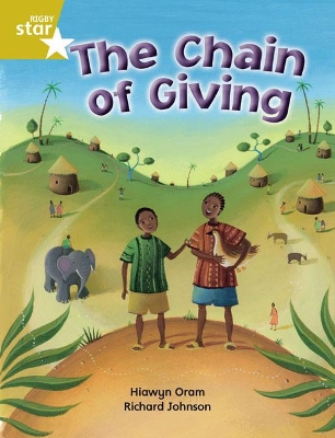 Book cover for Rigby Star Independent Year 2 Gold Fiction The Chain of Giving Single