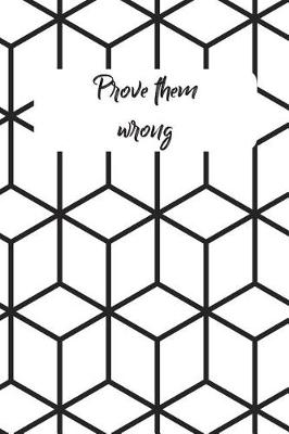 Book cover for Prove Them Wrong